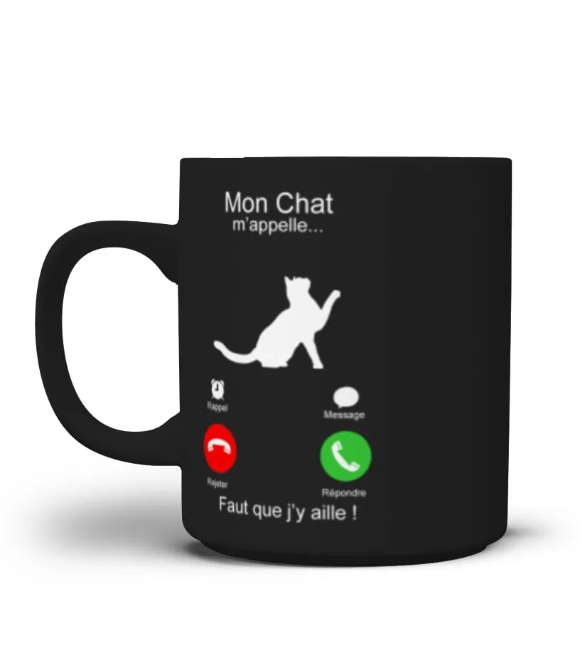 Mon Chat M'appelle Faut Que J'y Aille Taza